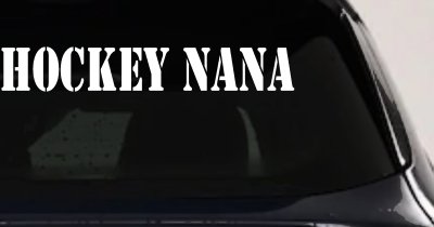 Hockey Nana Sports Car or Truck Window Vinyl Decal Sticker