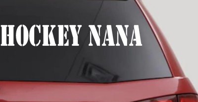 Hockey Nana Sports Car or Truck Window Vinyl Decal Sticker