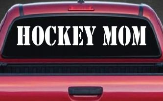 Hockey Mom Sports Car or Truck Window Decal Sticker