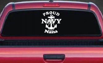 Proud Navy Nana Anchor Military Car or Truck Window Decal Sticker