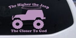 Higher The Jeep Closer To God Off Road Car or Truck Window Vinyl Decal Sticker (Lilac)