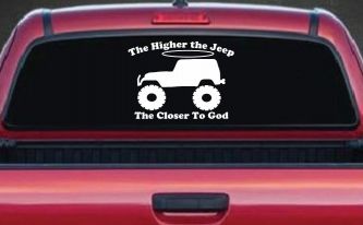 Higher The Jeep Closer To God Off Road Car or Truck Window Decal Sticker