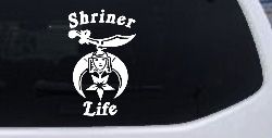 Shriner Life Car or Truck Window Decal Sticker