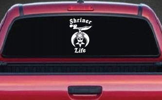 Shriner Life Car or Truck Window Decal Sticker