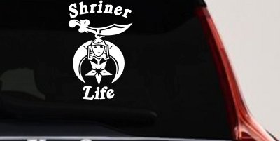 Shriner Life Car or Truck Window Vinyl Decal Sticker