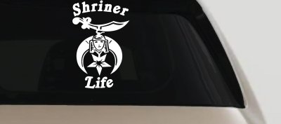 Shriner Life Car or Truck Window Vinyl Decal Sticker