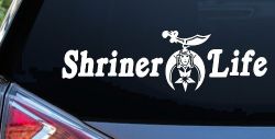 Shriner Life Car or Truck Window Decal Sticker