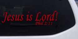 Jesus Is Lord Philippians 2:11 Christian Car or Truck Window Decal Sticker (Red)