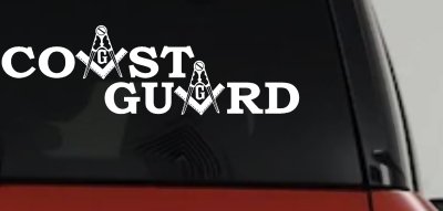 Coast Guard Masonic Freemason Masonic Military Car or Truck Window Vinyl Decal Sticker