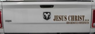 Jesus Christ His Rescue Continues Christian Car or Truck Window Vinyl Decal Sticker (Brown)