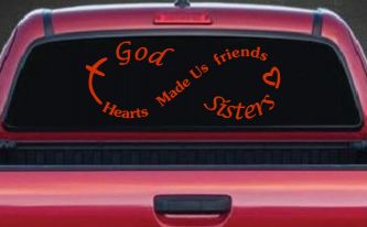 God Made Us Sisters Infinity Christian Car or Truck Window Vinyl Decal Sticker (Orange Red)