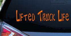 Lifted Truck Life Off Road Car or Truck Window Decal Sticker (Orange)