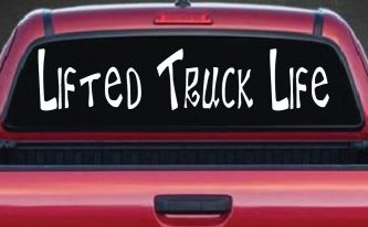 Lifted Truck Life Off Road Car or Truck Window Decal Sticker