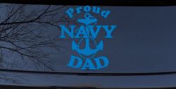 Proud Navy Dad Anchor Military Car or Truck Window Vinyl Decal Sticker (Sky Blue)