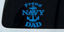 Proud Navy Dad Anchor Military Car or Truck Window Vinyl Decal Sticker (Sky Blue)