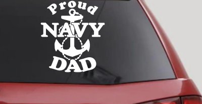 Proud Navy Dad Anchor Military Car or Truck Window Vinyl Decal Sticker