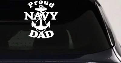Proud Navy Dad Anchor Military Car or Truck Window Vinyl Decal Sticker