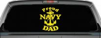 Proud Navy Dad Anchor Military Car or Truck Window Decal Sticker (Yellow)