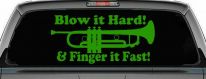 Blow Hard Finger Fast Funny Band Trumpet Music Car or Truck Window Decal Sticker (Lime)