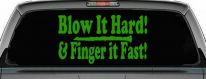 Blow Hard Finger Fast Funny Band Clarinet Music Car or Truck Window Vinyl Decal Sticker (Lime)