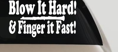 Blow Hard Finger Fast Funny Band Clarinet Music Car or Truck Window Vinyl Decal Sticker