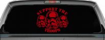 Support The Storm Troopers  Sci Fi Car or Truck Window Decal Sticker (Red)