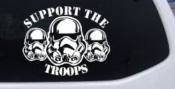 Support The Storm Troopers  Sci Fi Car or Truck Window Decal Sticker