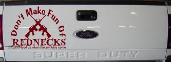 Funny Don't make fun Rednecks Zombies Country Car or Truck Window Decal Sticker (Burgundy)