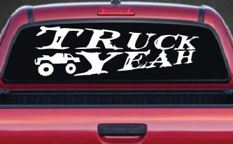 Truck Yeah With Truck Country Car or Truck Window Decal Sticker