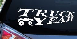 Truck Yeah With Truck Country Car or Truck Window Decal Sticker