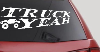 Truck Yeah With Truck Country Car or Truck Window Vinyl Decal Sticker