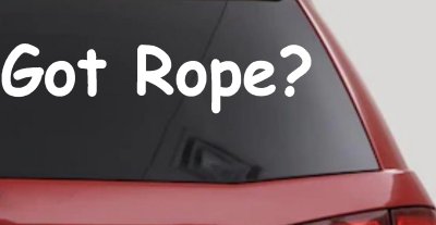 Got Rope Repelling Car or Truck Window Vinyl Decal Sticker