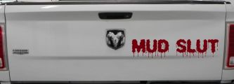 Mud Slut  Off Road Car or Truck Window Vinyl Decal Sticker (Burgundy)