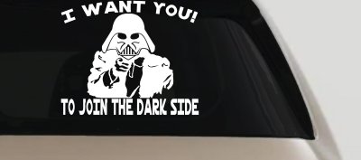 I Want You Join The Dark Side Star Wars Vader Sci Fi Car or Truck Window Vinyl Decal Sticker