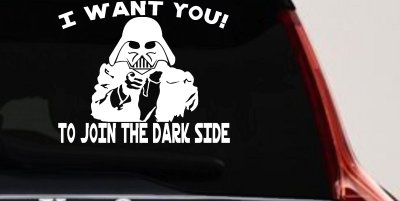 I Want You Join The Dark Side Star Wars Vader Sci Fi Car or Truck Window Vinyl Decal Sticker