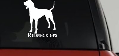 Redneck GPS Coon Dog Country Car or Truck Window Vinyl Decal Sticker