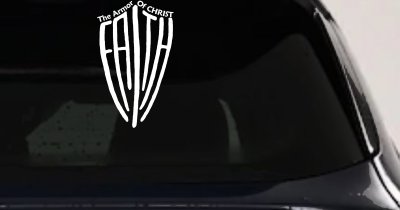 The Armor Of Christ Faith Shield Christian Car or Truck Window Vinyl Decal Sticker