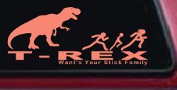 T Rex Wants Your Stick Family Funny Car or Truck Window Decal Sticker (Coral)