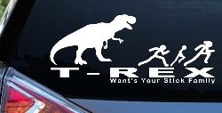 T Rex Wants Your Stick Family Funny Car or Truck Window Decal Sticker