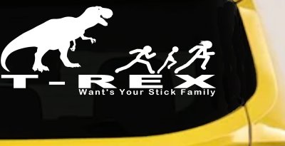 T Rex Wants Your Stick Family Funny Car or Truck Window Vinyl Decal Sticker