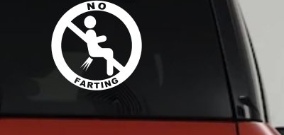 No Farting Pooting Passing Gas Funny Car or Truck Window Vinyl Decal Sticker