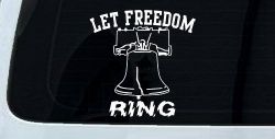 Liberty Bell Let Freedom Ring Car or Truck Window Decal Sticker