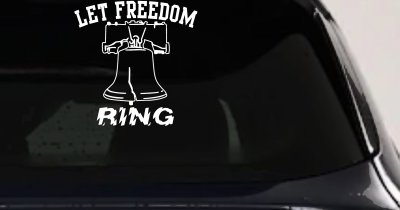 Liberty Bell Let Freedom Ring Car or Truck Window Vinyl Decal Sticker