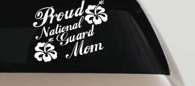 Proud National Guard Mom Hibiscus Flowers Military Car or Truck Window Vinyl Decal Sticker