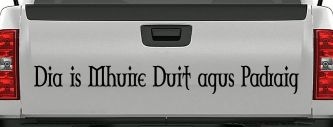 Dia Is Mhuire Duit Agus Padraig God Mary St Patrick With You Car or Truck Window Decal Sticker (Black)