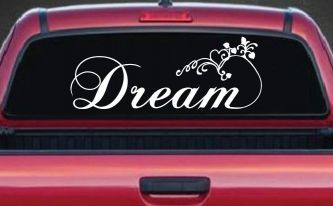 Dream with Swirls and Hearts Girlie Car or Truck Window Decal Sticker