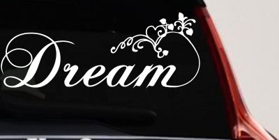 Dream with Swirls and Hearts Girlie Car or Truck Window Vinyl Decal Sticker