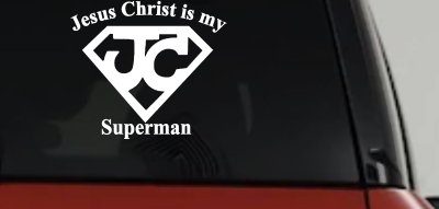 JC Jesus Christ Is My Superman Christian Car or Truck Window Vinyl Decal Sticker