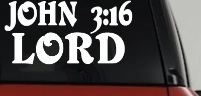 John 3:16 Lord Christian Car or Truck Window Vinyl Decal Sticker