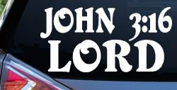 John 3:16 Lord Christian Car or Truck Window Decal Sticker